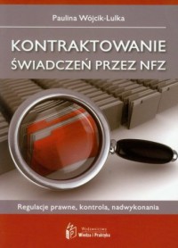 Kontraktowanie świadczeń przez - okładka książki