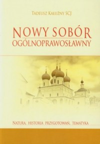Nowy sobór ogólnoprawosławny - okładka książki