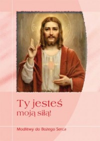 Ty jesteś moją siłą - okładka książki