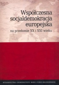 Współczesna socjaldemokracja europejska - okładka książki