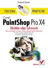 Corel PaintShop Pro X4. Obróbka - okładka książki