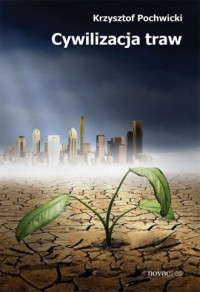 Cywilizacja traw - okładka książki