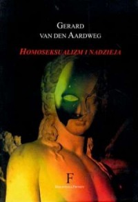 Homoseksualizm i nadzieja - okładka książki