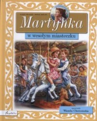Martynka w wesołym miasteczku - okładka książki