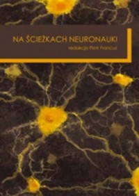 Na ścieżkach neuronauki - okładka książki