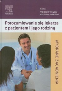 Porozumiewanie się lekarza z pacjentem - okładka książki