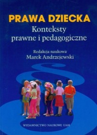 Prawa dziecka. Konteksty prawne - okładka książki