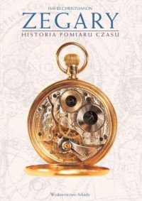Zegary. Historia pomiaru czasu - okładka książki