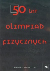 50 lat Olimpiad Fizycznych - okładka książki
