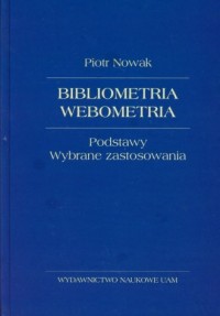 Bibliometria. Webometria - okładka książki
