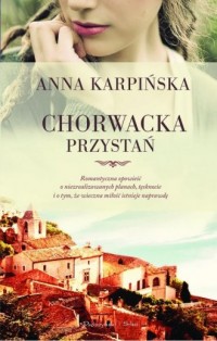 Chorwacka przystań - okładka książki