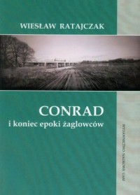 Conrad i koniec epoki żaglowców - okładka książki