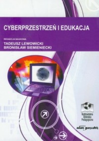 Cyberprzestrzeń i edukacja - okładka książki