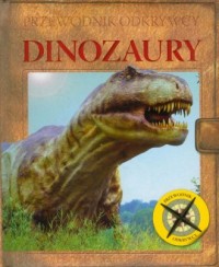 Dinozaury. Przewodnik odkrywcy - okładka książki