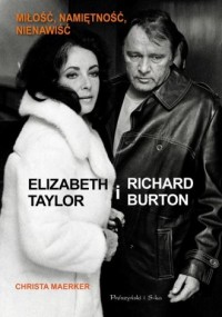 Elizabeth Taylor i Richard Burton. - okładka książki