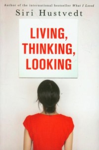 Living, Thinking, Looking - okładka książki