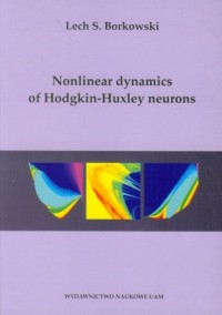 Nonlinear dynamics of Hodgkin-Huxley - okładka książki