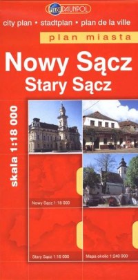 Nowy Sącz. Stary Sącz. Plan miasta - okładka książki