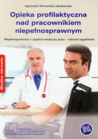 Opieka prafilaktyczna nad pracownikiem - okładka książki
