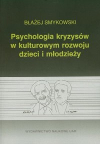 Psychologia kryzysów w kulturowym - okładka książki