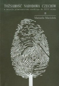 Tożsamość narodowa Czechów w świetle - okładka książki