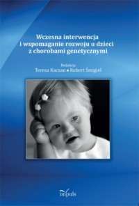 Wczesna interwencja i wspomaganie - okładka książki