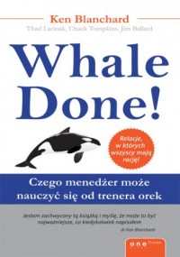 Whale Done! Czego menedżer może - okładka książki