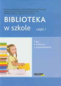 Biblioteka w szkole cz. 1 - okładka książki