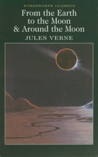From the Earth to the Moon and - okładka książki
