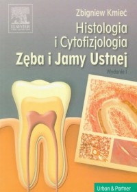 Histologia i cytofizjologia zęba - okładka książki