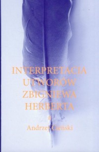 Interpretacja utworów Zbigniewa - okładka książki