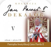 Jan Paweł II. Dekalog V (+ CD audio) - okładka książki