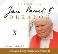 Jan Paweł II. Dekalog X (+ CD audio) - okładka książki