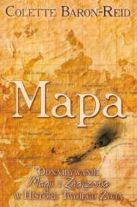 Mapa. Odnajdywanie magii i znaczenia - okładka książki