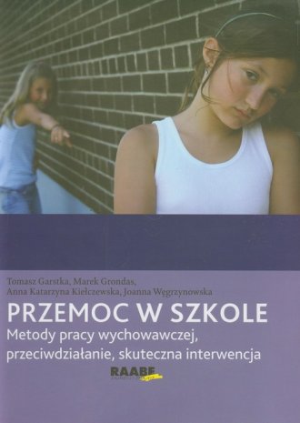 Przemoc w szkole. Metody pracy - okładka książki