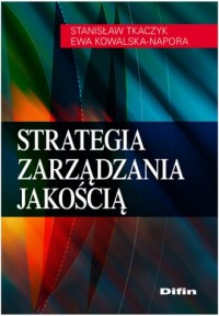 Strategia zarządzania jakością - okładka książki