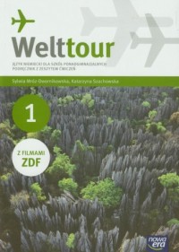 Welttour 1. Język niemiecki. Podręcznik - okładka podręcznika