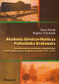 Akademia Górniczo-Hutnicza. Politechnika - okładka książki