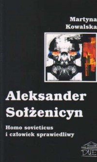 Aleksander Sołżenicyn. Homo sovieticus - okładka książki
