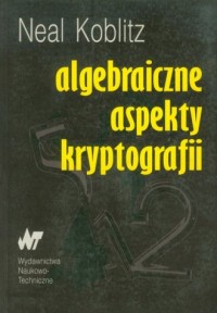 Algebraiczne aspekty kryptografii - okładka książki