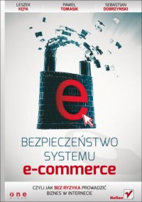 Bezpieczeństwo systemu e-commerce, - okładka książki