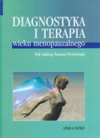 Diagnostyka i terapia wieku menopauzalnego - okładka książki