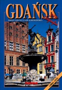 Gdańsk, Sopot, Gdynia y los alrededores - okładka książki