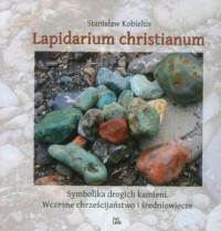 Lapidarium Christianum - okładka książki