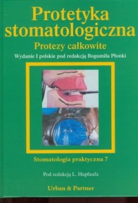Protetyka stomatologiczna. Protezy - okładka książki