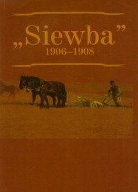 Siewba 1906-1908 - okładka książki