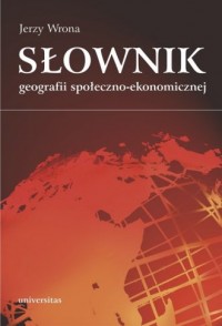 Słownik geografii społeczno-ekonomicznej - okładka książki