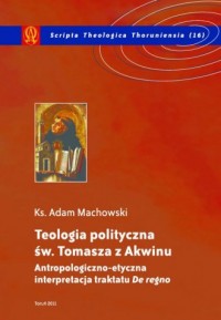Teologia polityczna św. Tomasza - okładka książki