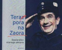 Tera(z) pora na Zaora. Opowieści - okładka książki