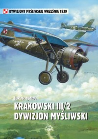 Krakowski III 2 Dywizjon Myśliwski. - okładka książki